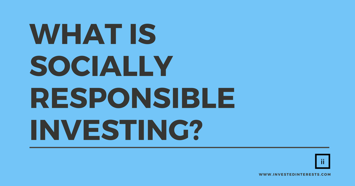 what is socially responsible investing