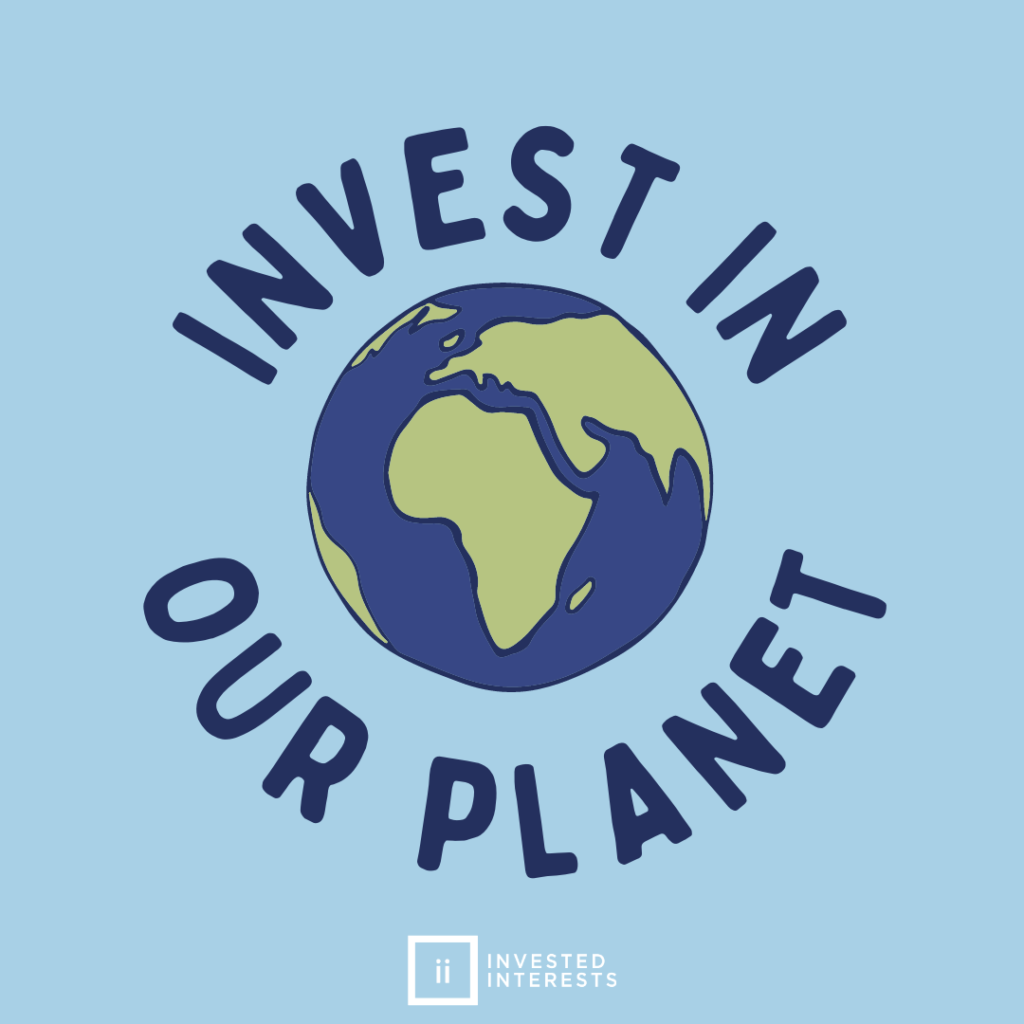 Invest in Our Planet