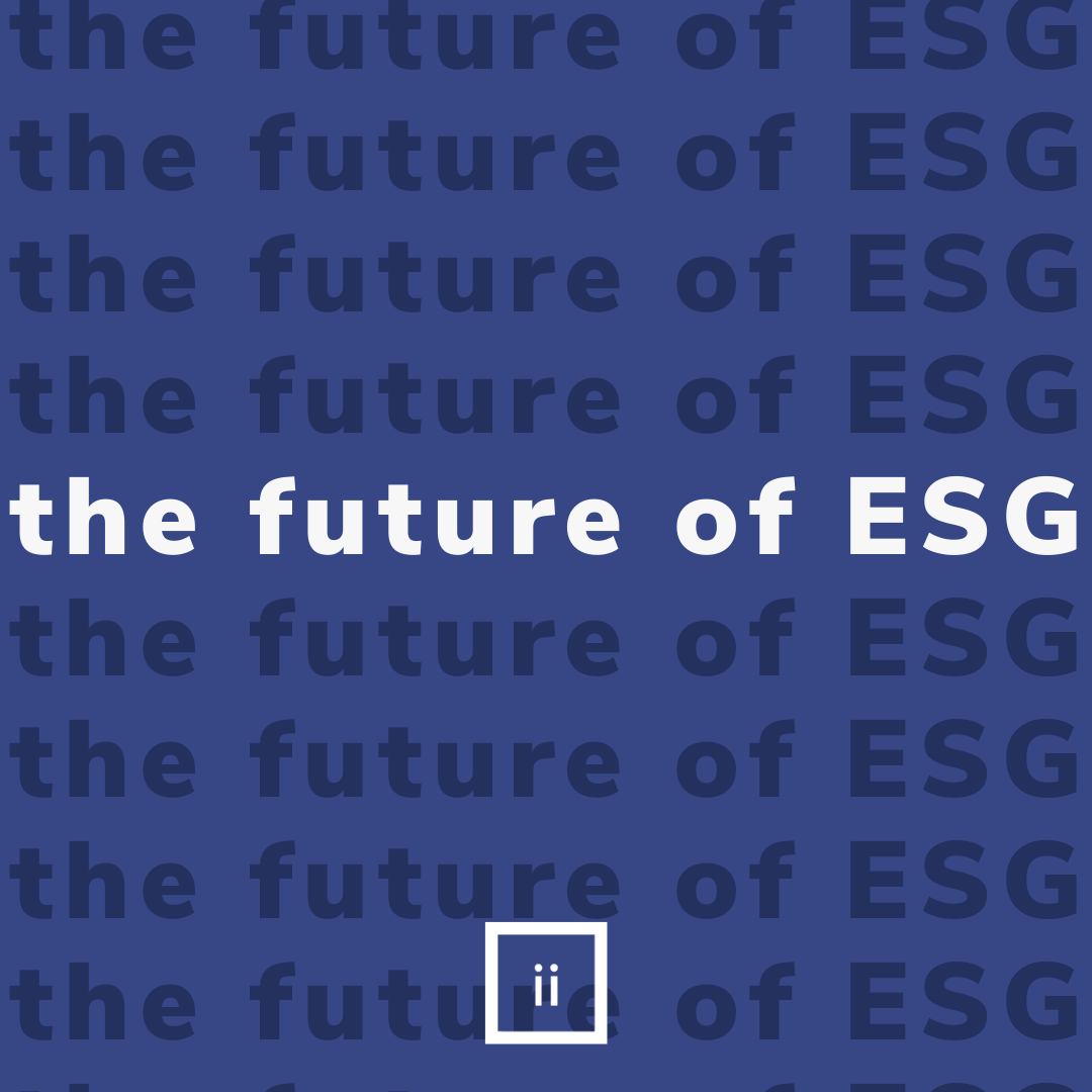 THE FUTURE OF ESG